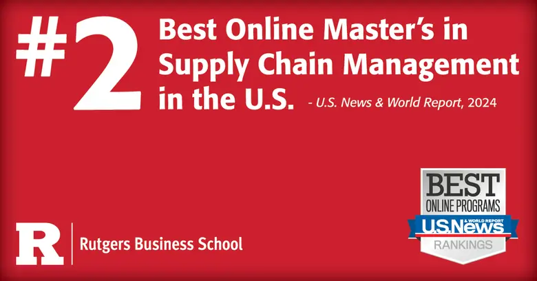 Graphic promoting new ranking of Rutgers Master of Science in Supply Chain Management Program.