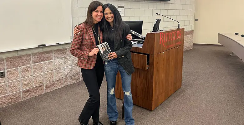 Best-selling author and Rutgers MBA alumna Naseem Rochette with Professor Lisa Kaplowitz.