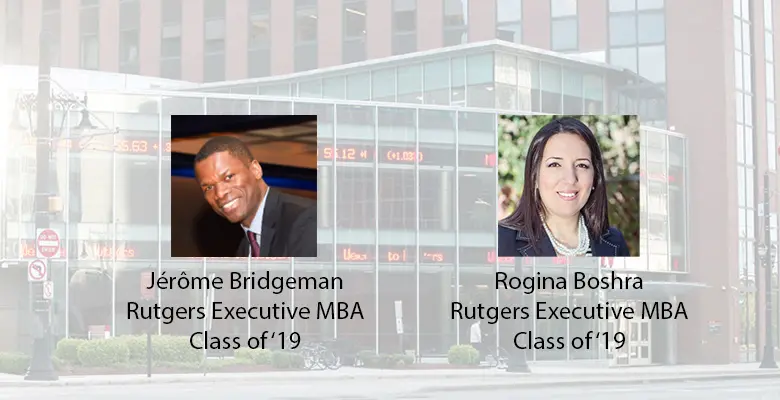 Jérôme Bridgeman and Rogina Boshra, Rutgers EMBA Class of '19.