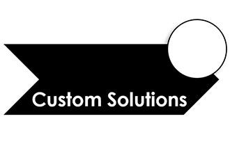 Custom Solutions