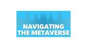 Navigating the Metaverse