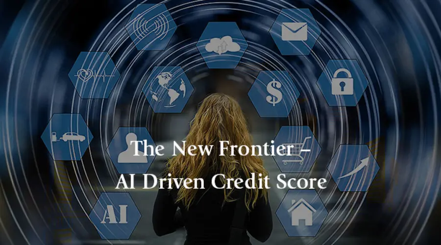 Webinar – The New Frontier – AI Driven Credit Score