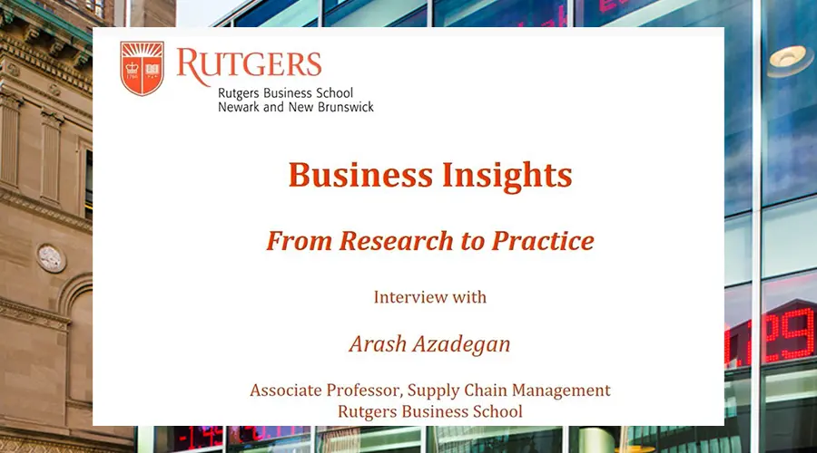Erich Toncre interviews Arash Azadegan regarding his recent research in supply chain resilience.